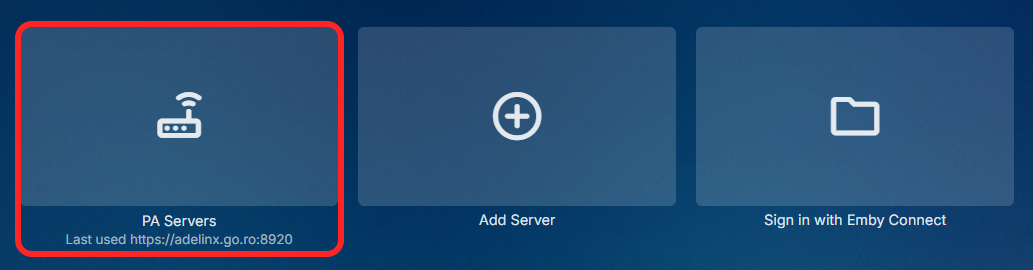 Selectarea serverului în aplicația Emby